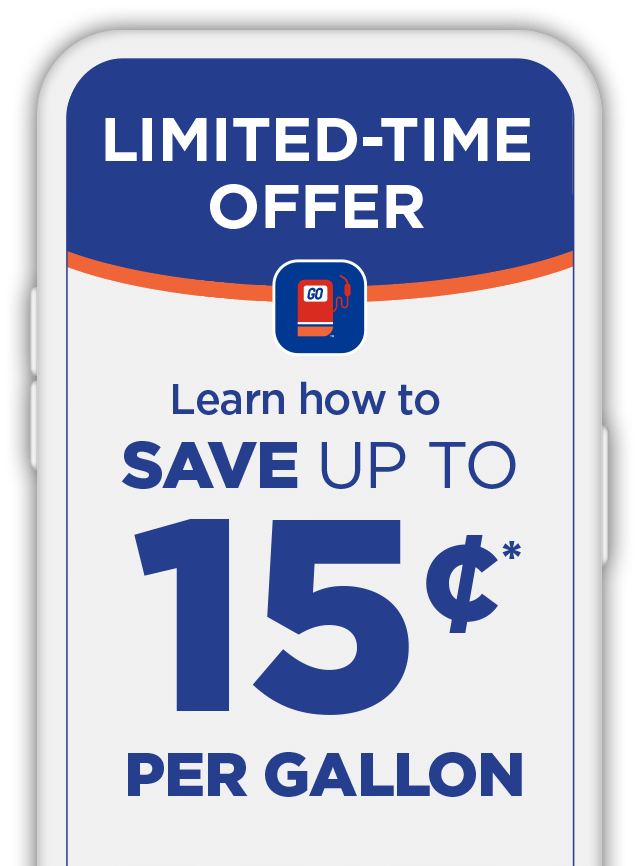 LIMITED-TIME OFFER: Learn how to SAVE UP TO 15¢* PER GALLON